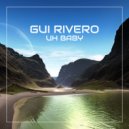 Gui Rivero - Uh Baby (Original Mix)