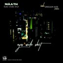Mâath - Eyes wide shut (Gregor Size Remix)