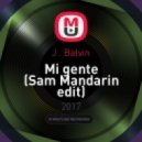 J . Balvin - Mi gente