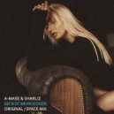 A-Mase & Sharliz - Беги От Меня (A-Mase Space Mix)