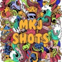 MKJ - Shots (LeftWave Remix) (Original Mix)