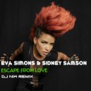 Eva Simons & Sidney Samson - Escape From Love (Dj Nik Remix)