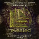 Hardwell & Joey Dale Feat. Luciana - Arcadia (Oakbeatt & Du Saint Remix)