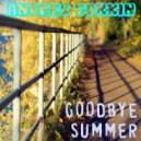 DJ Andrey Gorkin - Goodbye Summer 2017 part 2 (live mix) (Original Mix)