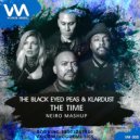 The Black Eyed Peas Klardust - The Time (Neiro Mashup) [Vogue Music]