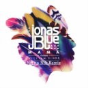 Jonas Blue - Mama ft. William Singe (Nikita Nik Remix)