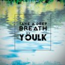 Yöulk - Take a Deep Breath