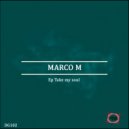 Marco M - Work Hard (Original Mix)