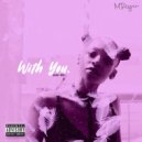 Melody Reyne - With You