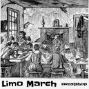 Limo March - Put That On Top