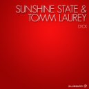 Sunshine State & Tomm Laurey - D!ck (Original Mix)