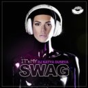 Dj Katya Guseva - Its My Swag