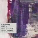 Kerem Gell - Buldiyar Stems (RAFO Remix) (Original Mix)