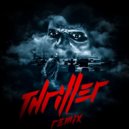 Michael Jackson - Thriller (Deeper Grave Mix)
