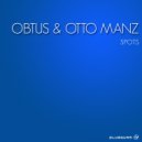 Obtus & Otto Manz & Obtus & Otto Manz - Dungeon (Original Mix)