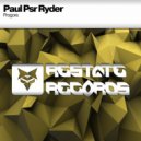 Paul Psr Ryder - Progora (Original Mix)
