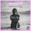 Jonas Blue - Mama (Anthony Keyrouz Remix)