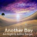 Art Night & Arthur Berger - Another Day (Original Mix) (Extended)