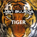 Javi Bujeda - Tiger (Original Mix)