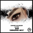 Layzer & Leonard Van Helden - Bad (Original Mix)
