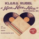 Klara Rubel - Nice, Nice, Nice (feat. al l bo, Black Mafia Dj & DIMTA) (Instrumental Mix)