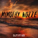 Mimothy Nozze - Summer (Original Mix)