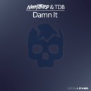 Nightbird & TDB - Damn It (feat. TDB) (Original Mix)