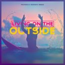 Bruno Martini - Living On The Outside (Pacheco & RodMac Remix) ()