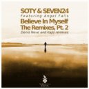 Seven24 & Soty Feat. Angel Falls - Believe in Myself (Kajis Progressive Remix)
