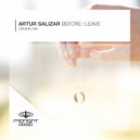 Artur Salizar - Before I Leave (Original Mix)