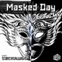 SIBERIAWAVE - Masked Day (Original Mix)