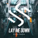 Diego Souza - Lay Me Down