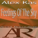Alex Kas - Feelings Of The Sky (Original Mix)