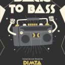 VA - BACK TO BASS vol.2 (Compiled and Mixed by Dimta) (Original Mix)