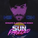 Sun Francisco - Neon (Shnaps & Jay Filler Radio Remix) (Original Mix)