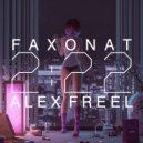 Faxonat & Alex Freel - 2:22 (Original mix)