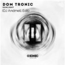 Dom Tronic - Sunlight (DJ Andmell Edit)