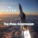 Alex Neo vs. Europe - The Final Countdown (RMX 2K17)