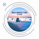 Nicola Amoruso & Tonix - I'm Loving