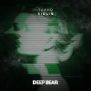 TUKKO - Violin (Original Mix)