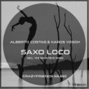 Alberto Costas & Karos Yosoh - Saxo Loco (The Neightbor Remix)