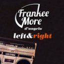 D\'Angelo - Left & Right (Frankee More Bootleg)