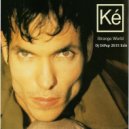Ke - Strange World