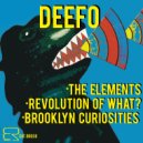 Deefo - Revolution Of What? (Original Mix)