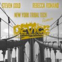 Steven Gold & Rebecca Romano - New York Tribal Tech (Remix)