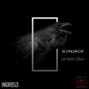SVNJACK - We Need a Beat (Original Mix)