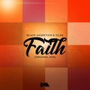 Black Assertion & Vilas - Faith (Original Mix) (Original Mix)