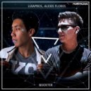 Luiapros & Alexis Flores - Booster (Original Mix)