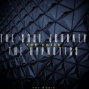 The Soul Journey & The Soul Journey & The Hypnotics - The Soul Journey - The Voice (feat. The Hypnotics) (Re-Edit)