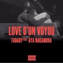 Fababy feat. Aya Nakamura - Love D\'un Voyou (UltraBooster Bootleg Remix)